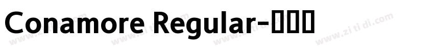 Conamore Regular字体转换